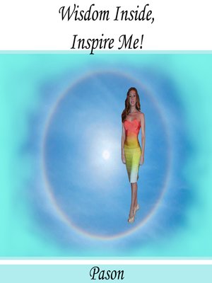 cover image of Wisdom Inside, Inspire Me!